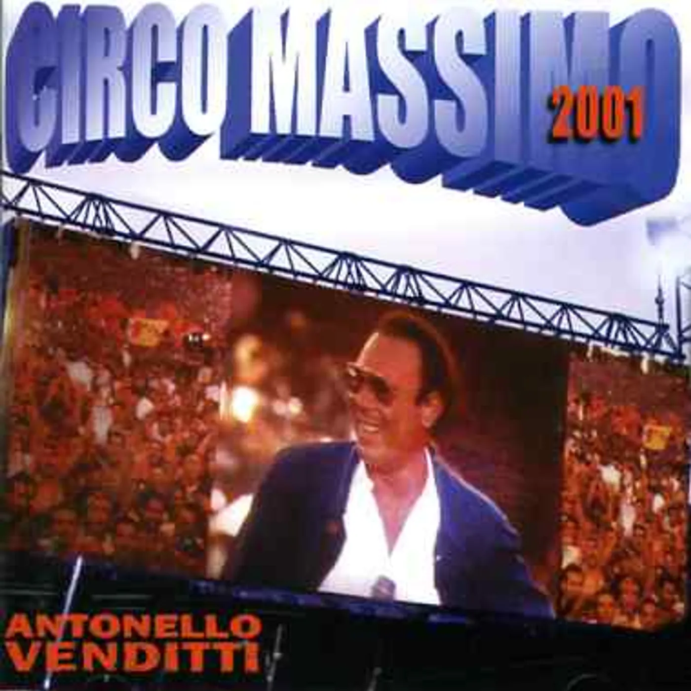 Antonello Venditti CIRCO MASSIMO 2001 CD