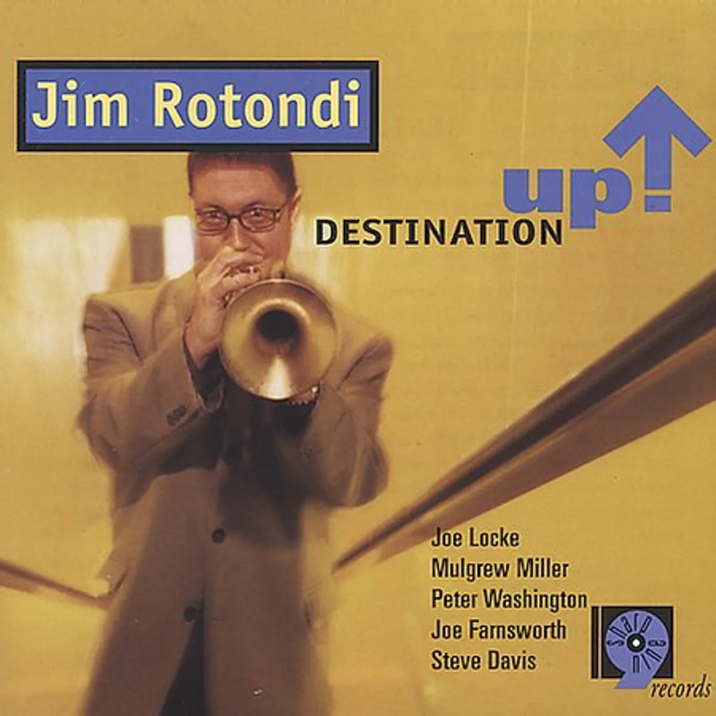 Jim Rotondi DESTINATION UP CD