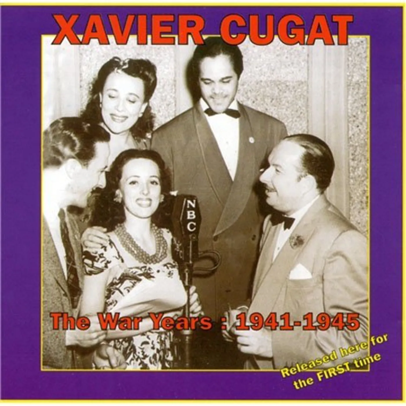 Xavier Cugat WAR YEARS: 1941-1945 CD