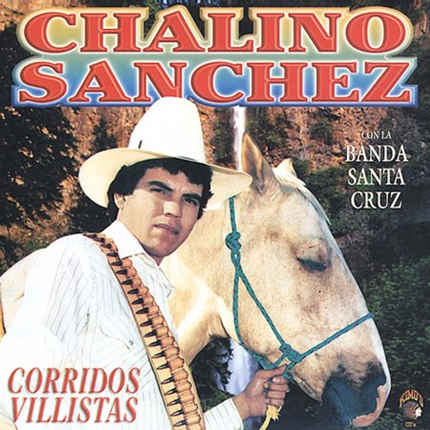 Chalino Sanchez CORRIDOS VILLISTAS CD