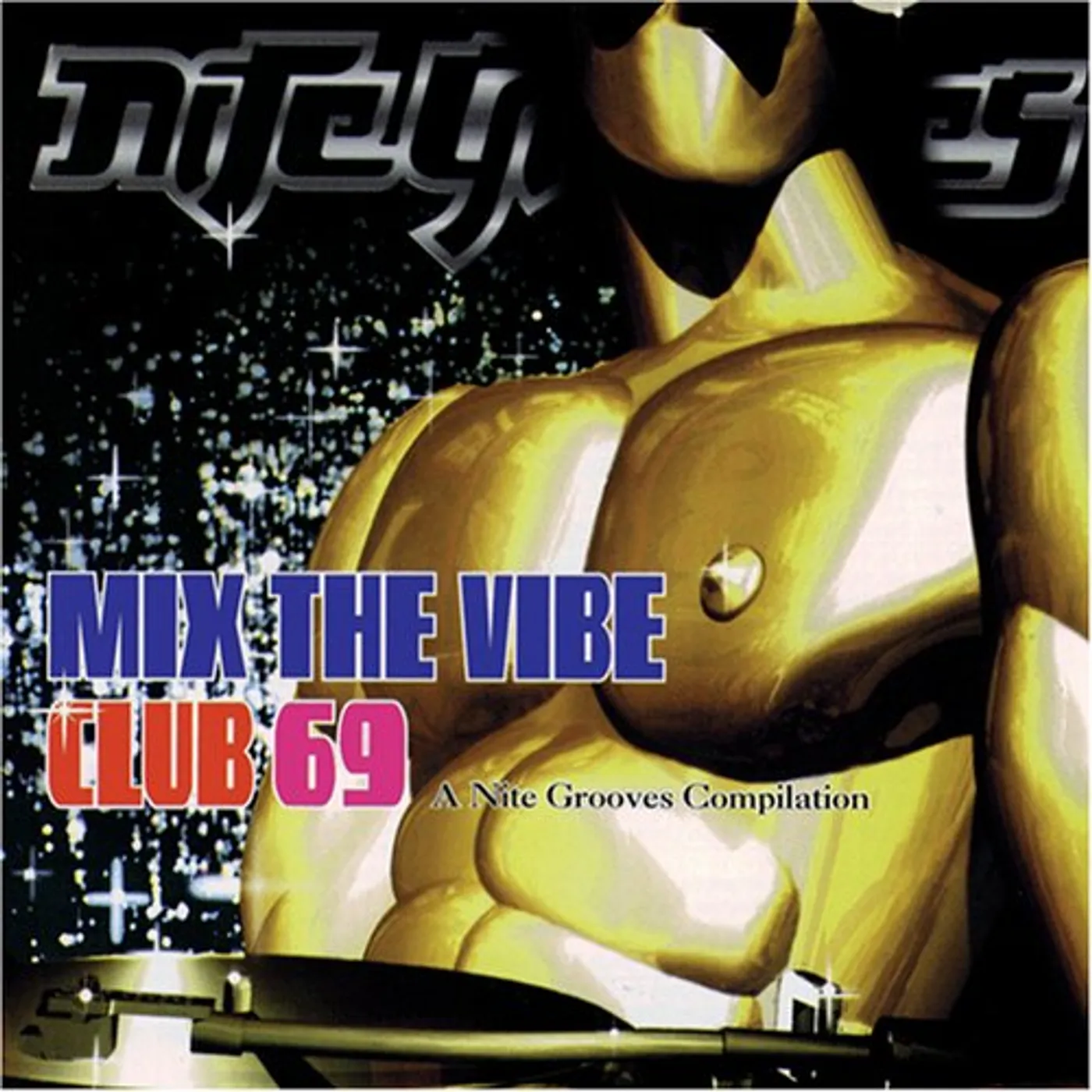 MIX THE VIBE: CLUB 69 CD