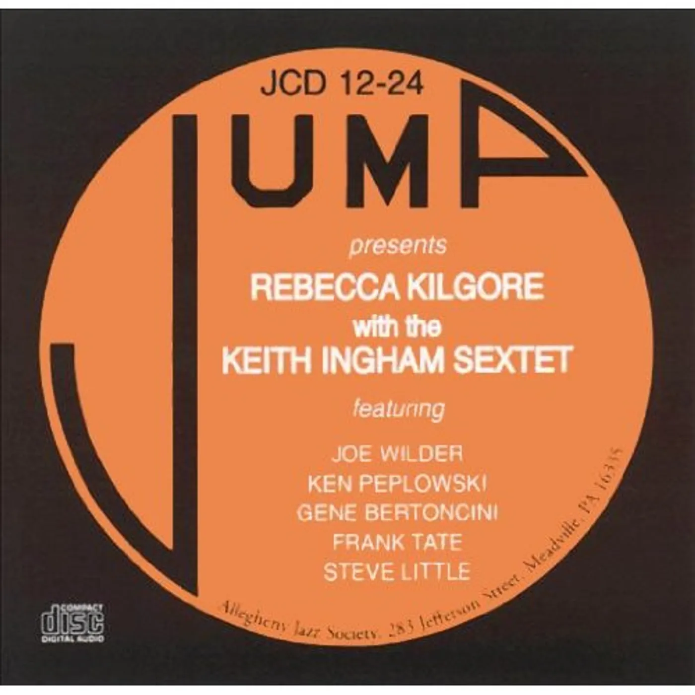 REBECCA KILGORE WITH THE KEITH INGHAM SEXTET CD