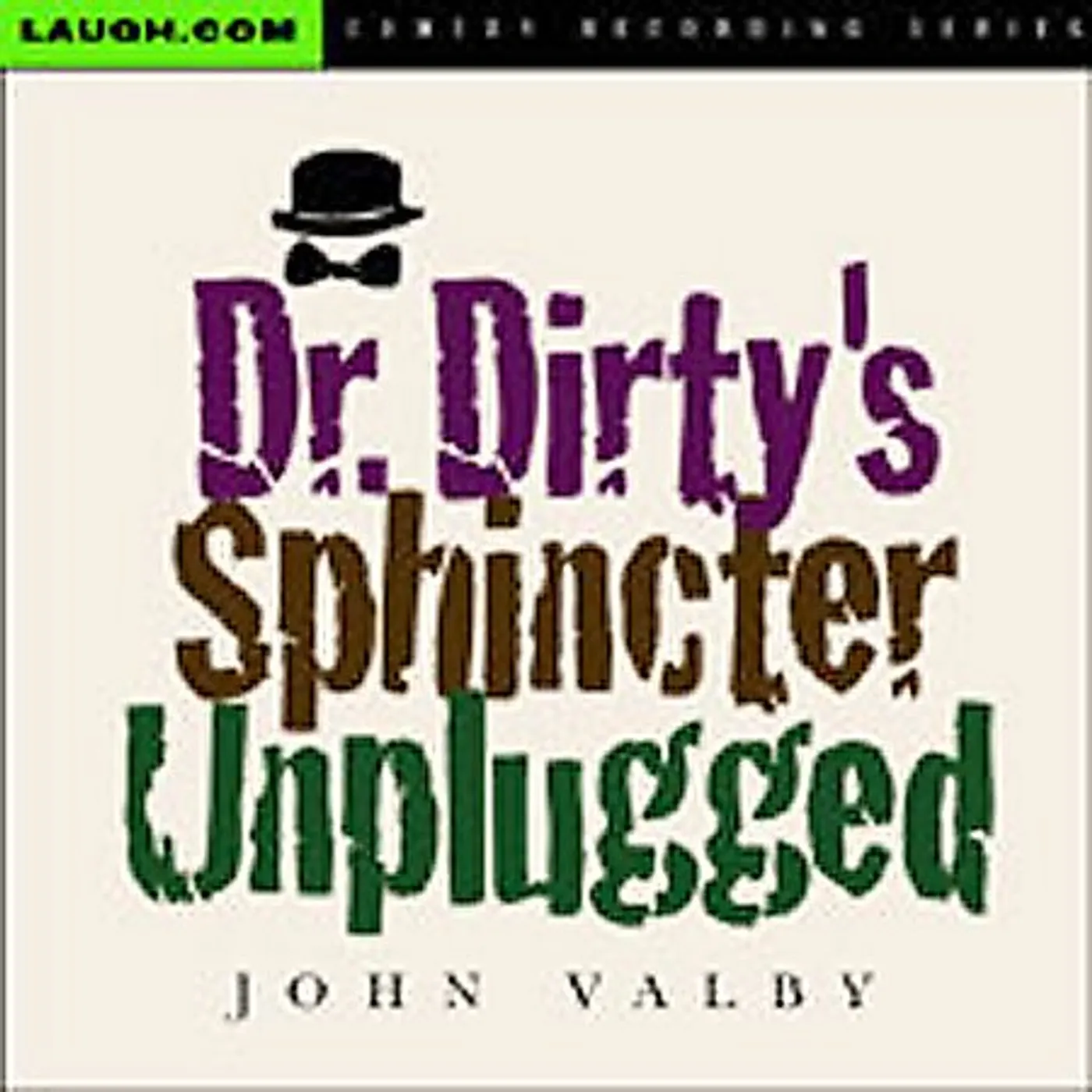 John Valby DR. DIRTY'S SPHINCTER UNPLUGGED CD