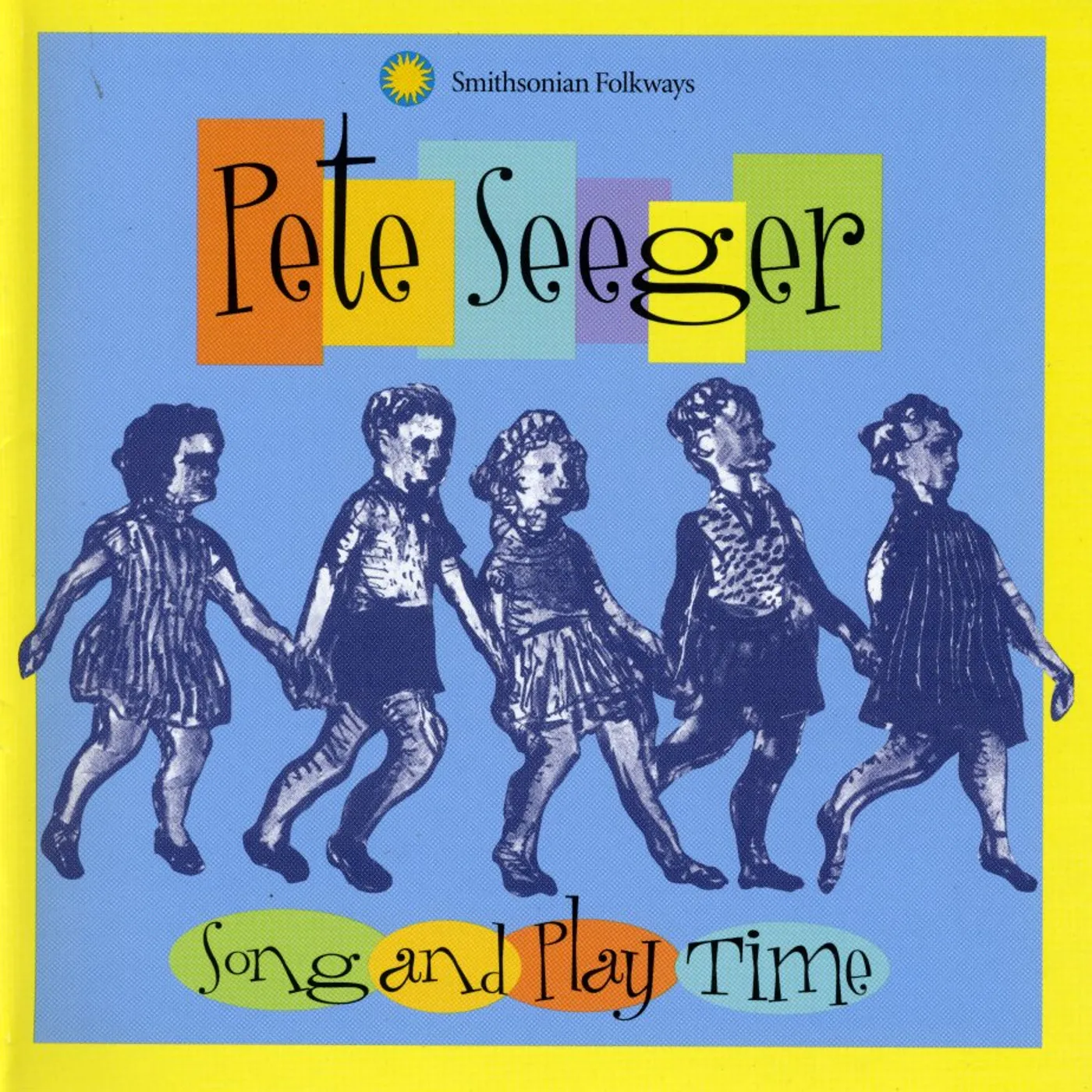 Pete Seeger SONG & PLAY TIME CD