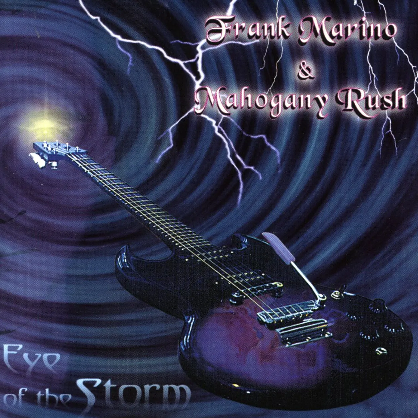 Frank Marino & Mahogany Rush EYE OF THE STORM CD