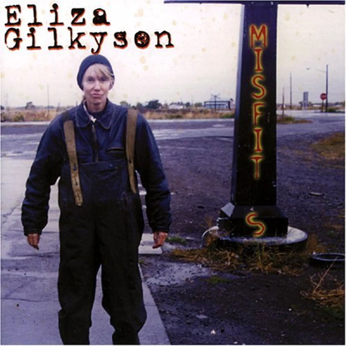 Eliza Gilkyson MISFITS CD