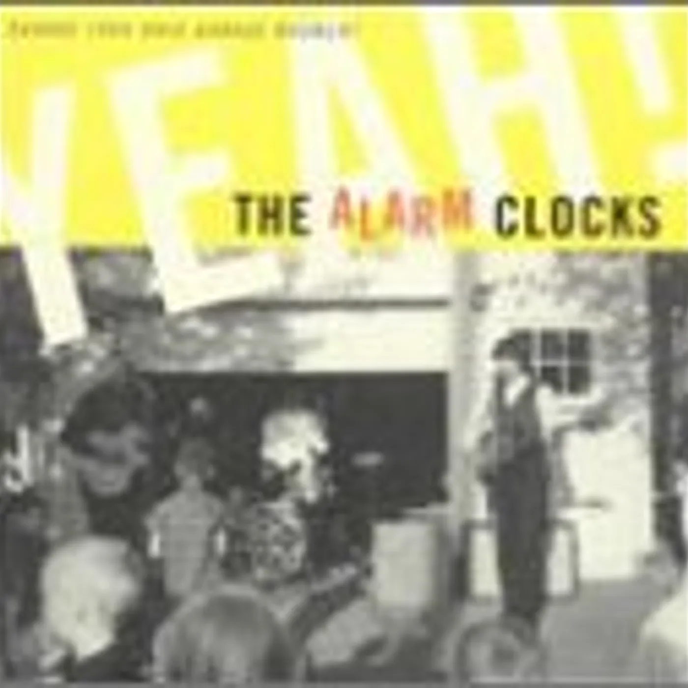 The Alarm Clocks YEAH Vinyl Record