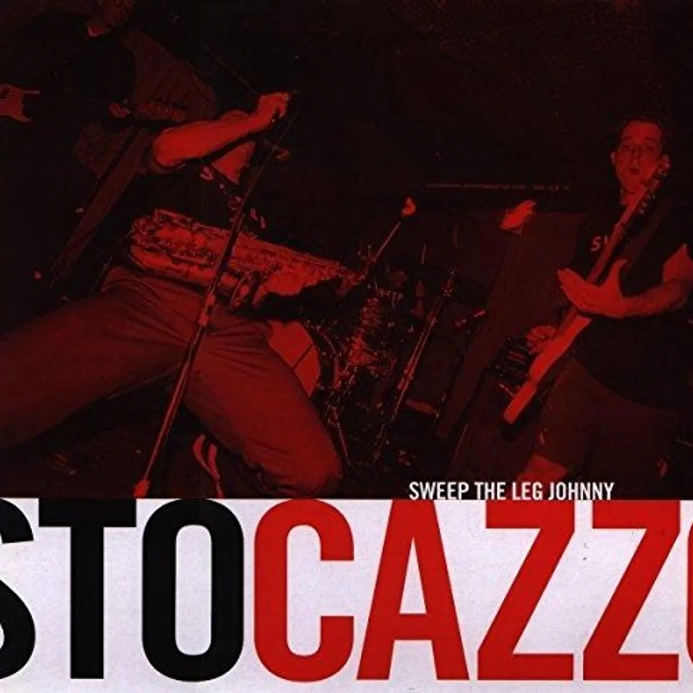 Sweep the Leg Johnny STO CAZZO Vinyl Record