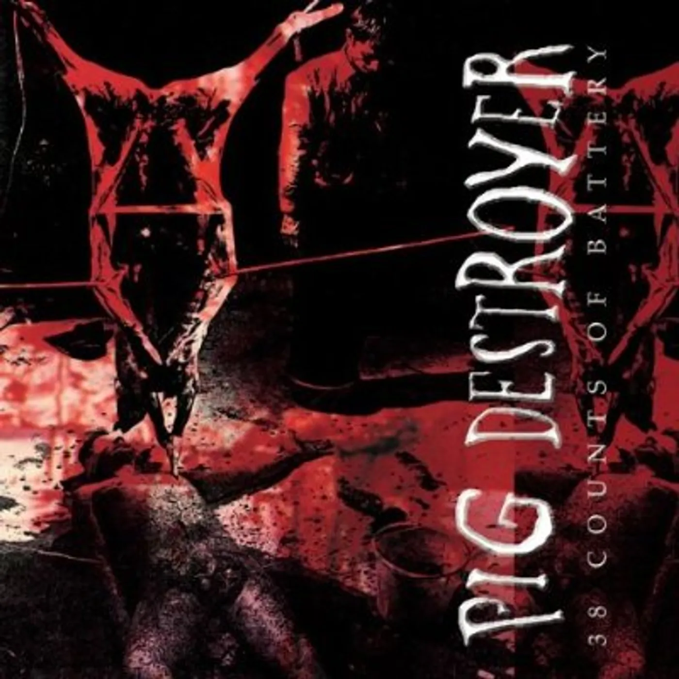 Pig Destroyer 38 COUNTS OF BATTERY CD