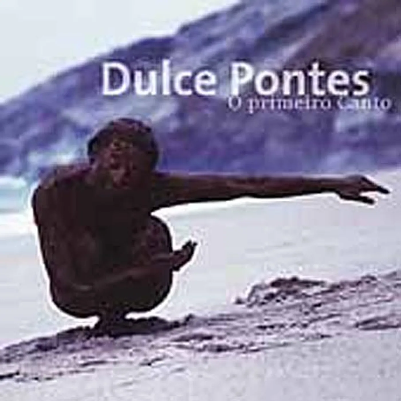 Dulce Pontes O PRIMEIRO CANTO CD