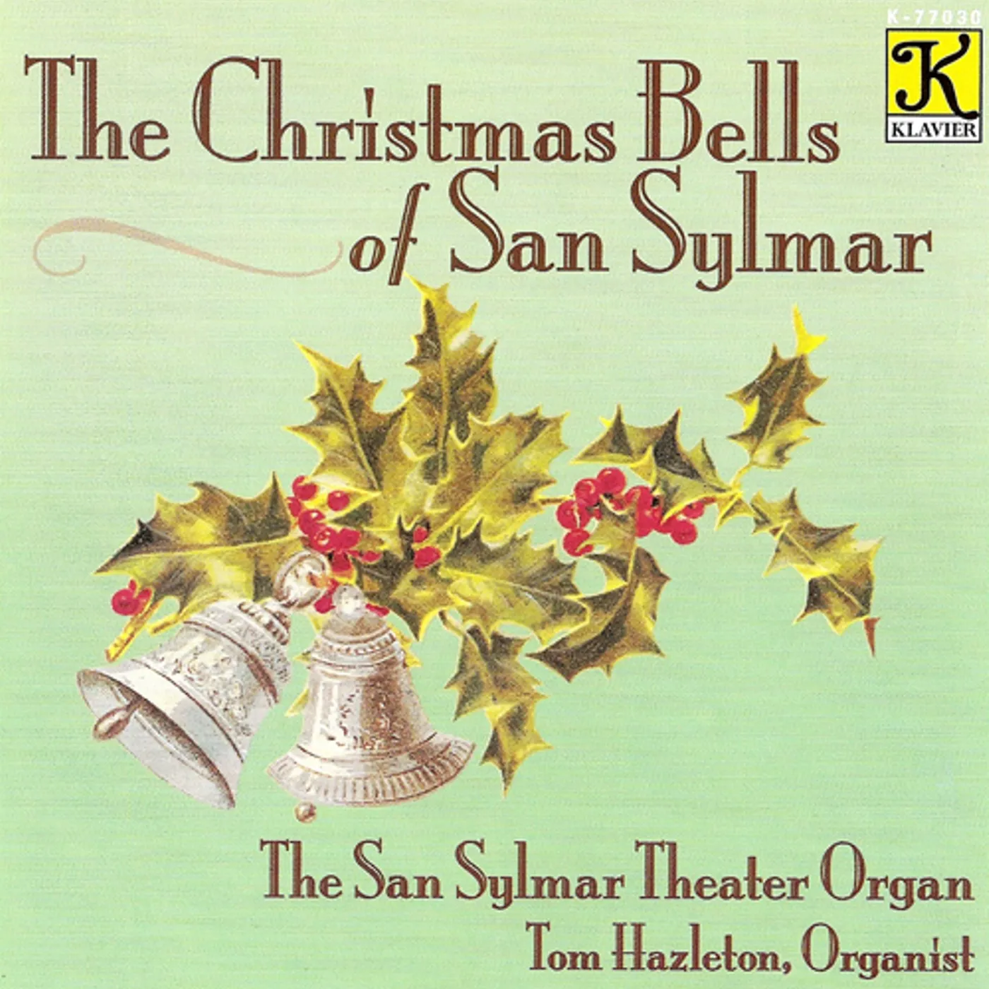 Tom Hazleton CHRISTMAS BELLS OF SAN SYLMAR CD