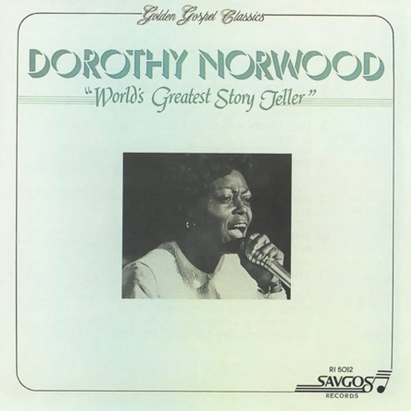 Dorothy Norwood WORLD'S GREATEST STORY TELLER CD