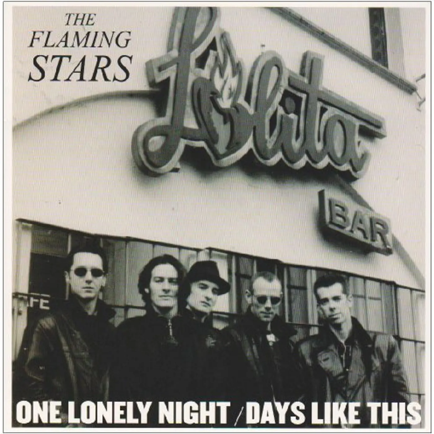 Flaming Stars ONE LONELY NIGHT / DAYS LIKE THIS Vinyl Record