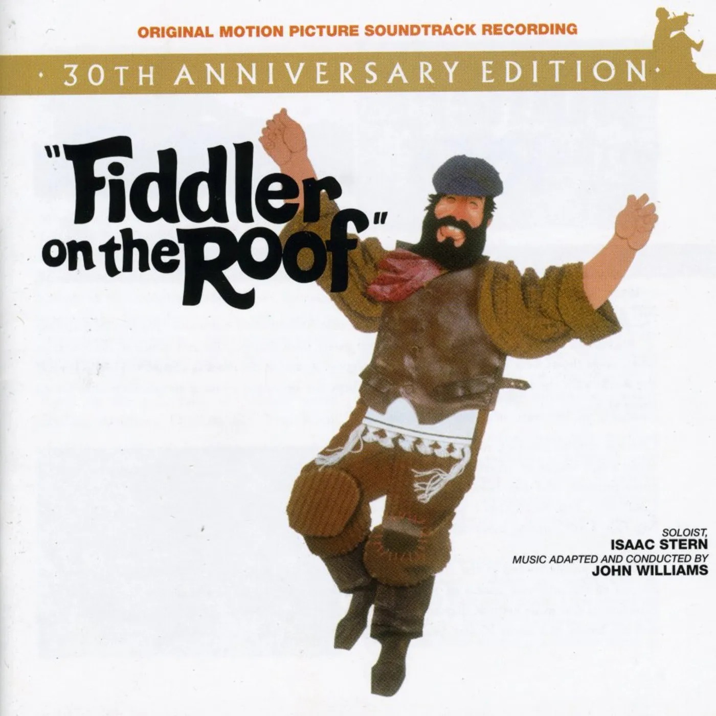 FIDDLER ON THE ROOF (30TH ANN EDT) / Original Soundtrack CD