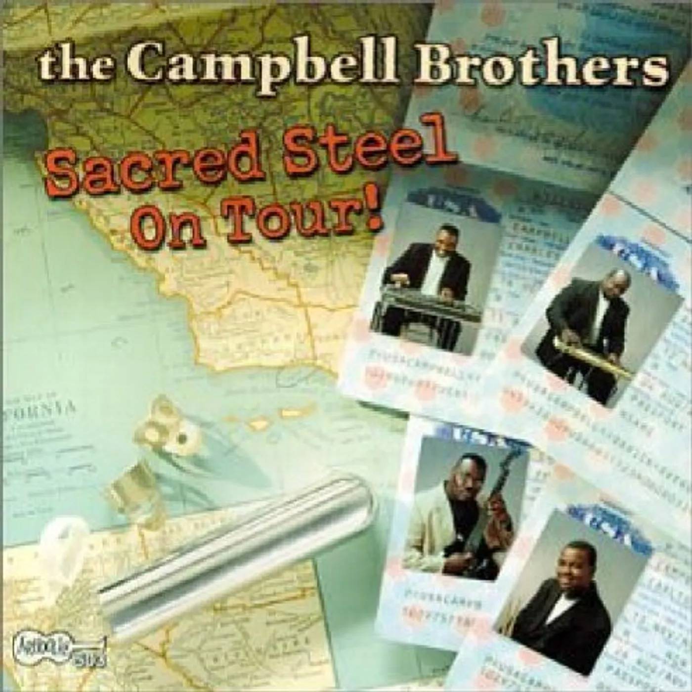 Campbell Brothers SACRED STEEL ON TOUR CD