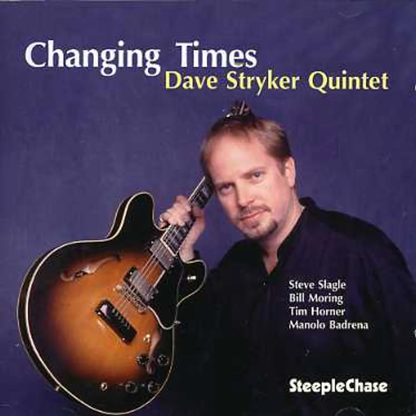 Dave Stryker CHANGING TIMES CD