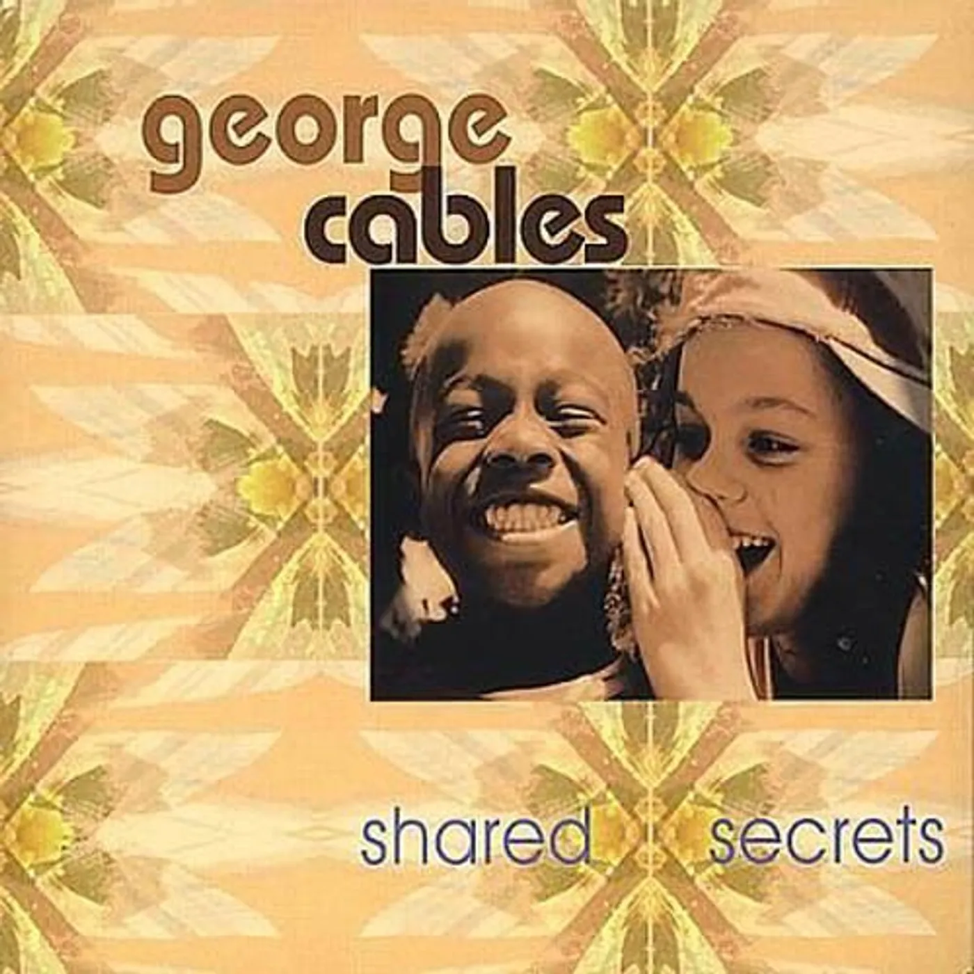 George Cables SHARED SECRETS CD