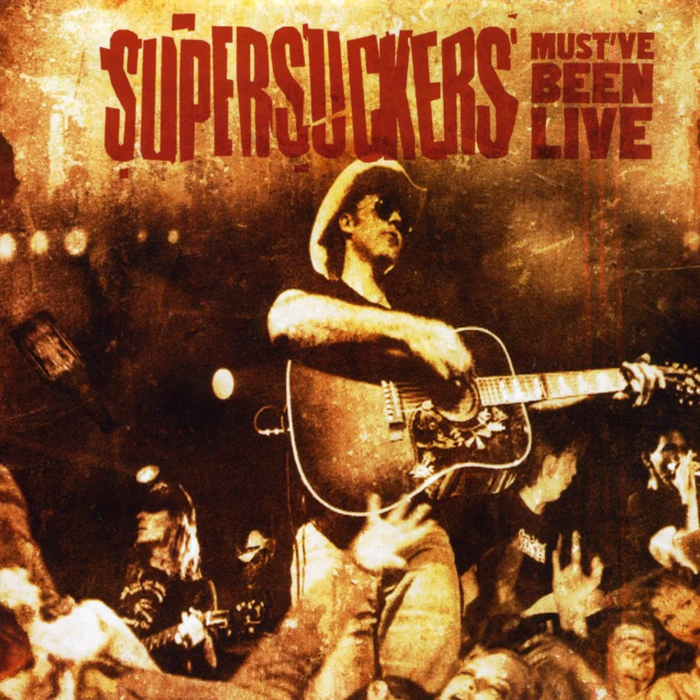 Supersuckers MUST'VE BEEN LIVE CD