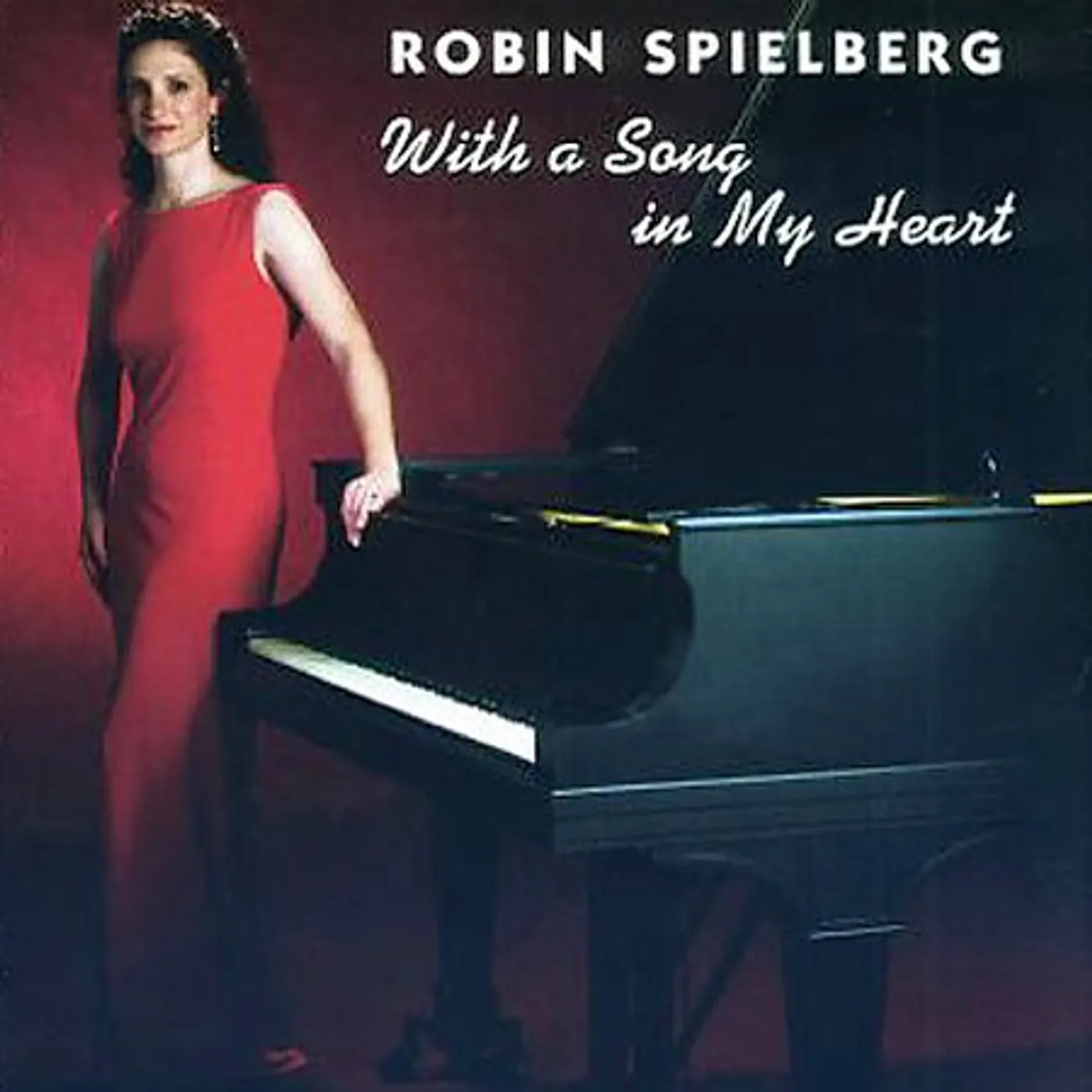 Robin Spielberg WITH A SONG IN MY HEART CD