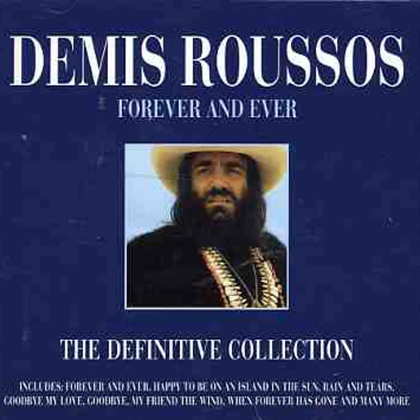 Demis Roussos FOREVER & EVER: THE DEFINITIVE COLLECTION CD