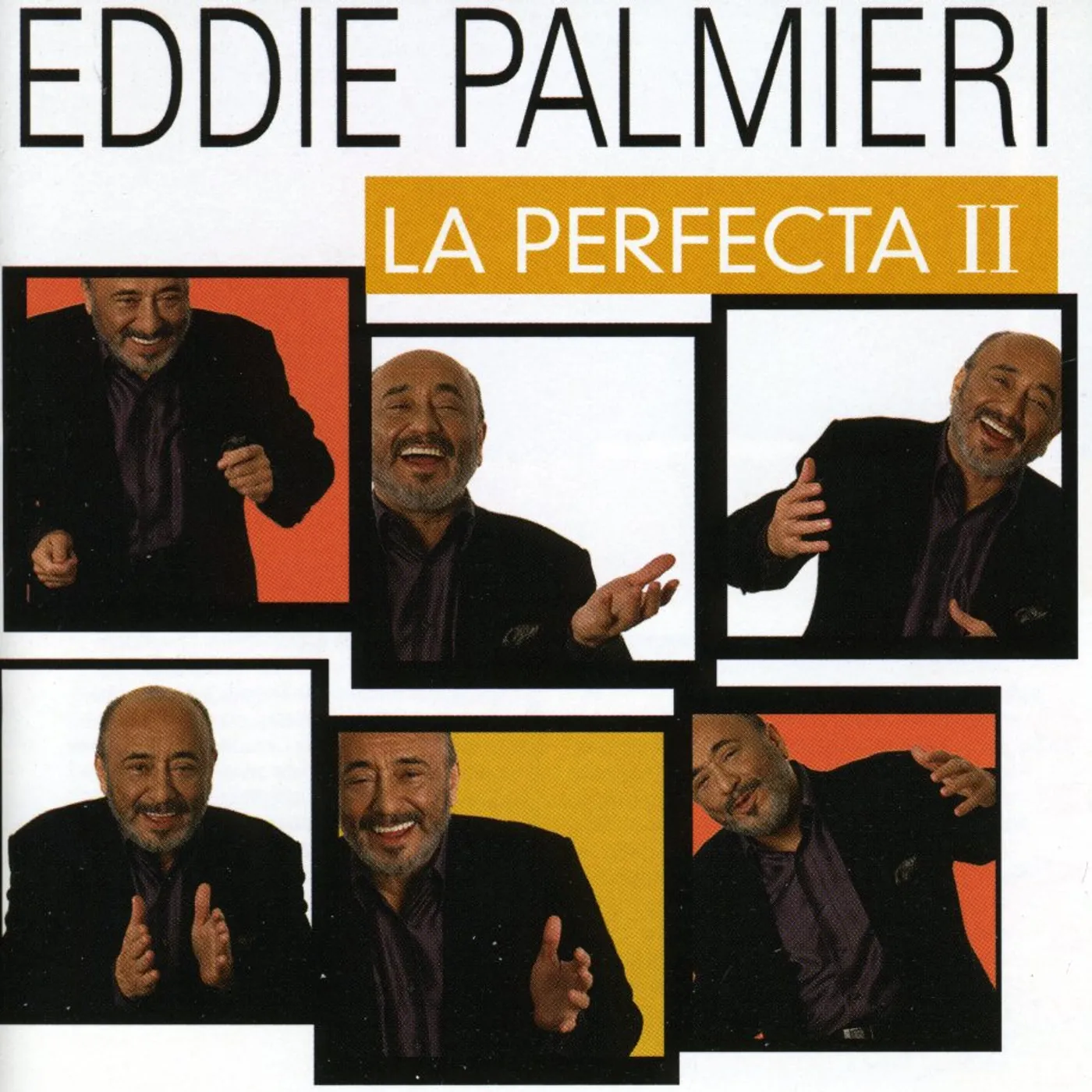 Eddie Palmieri PERFECTA II CD