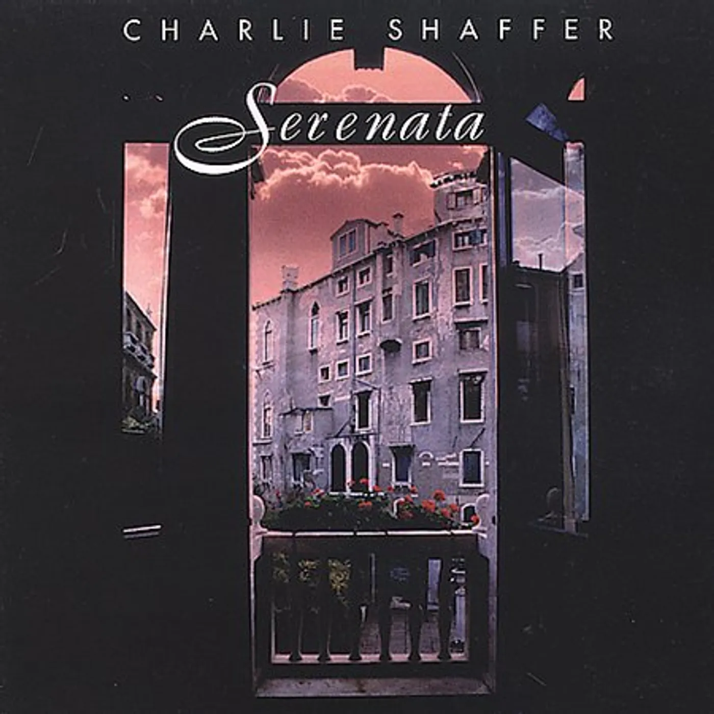 Charlie Shaffer SERENATA CD