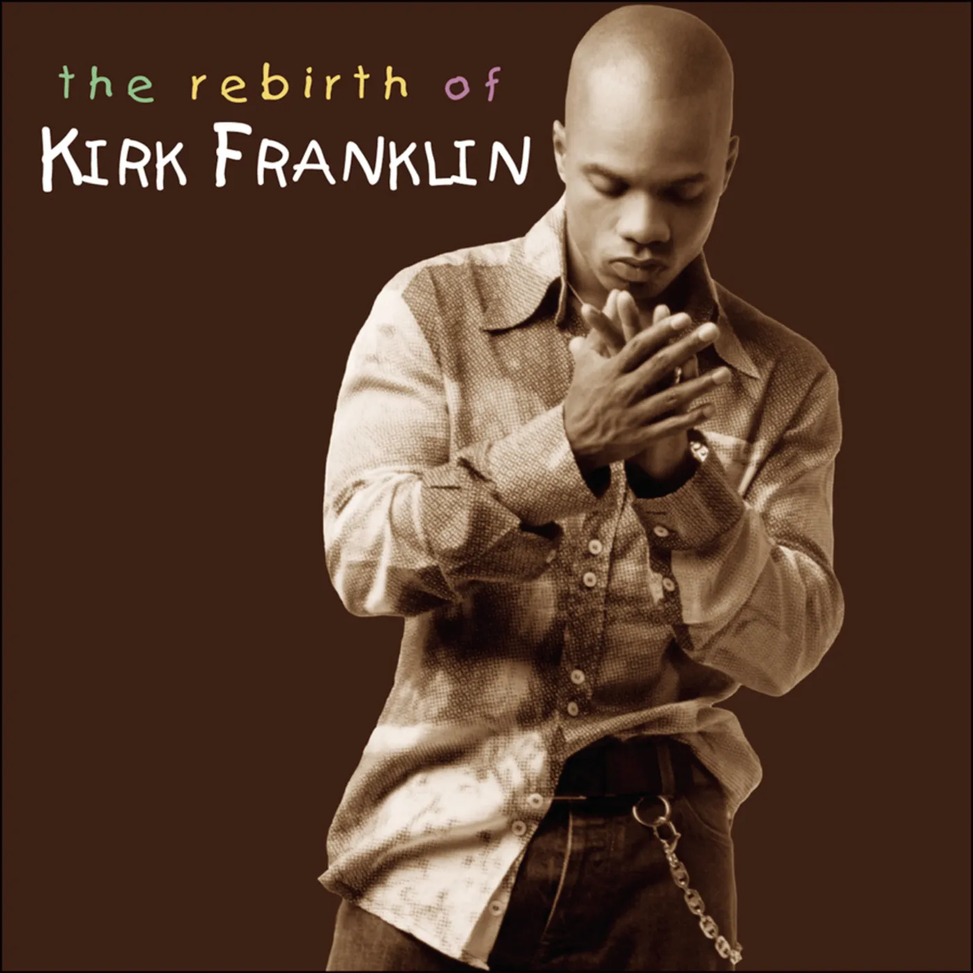 REBIRTH OF KIRK FRANKLIN CD