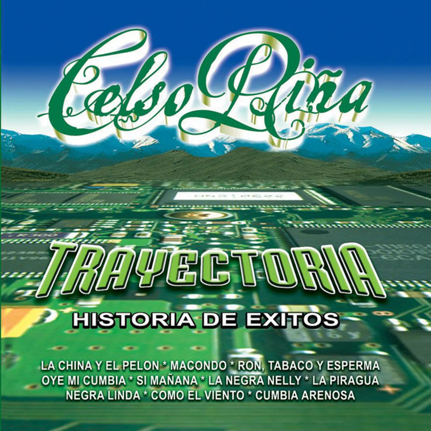Celso Piña TRAYECTORIA CD