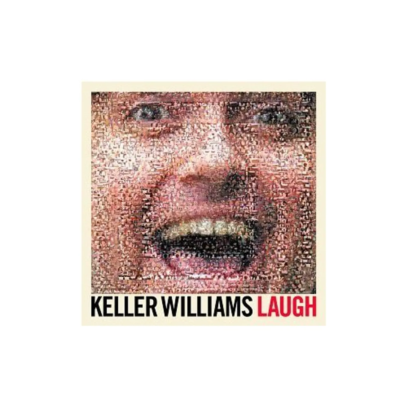 Keller Williams LAUGH CD