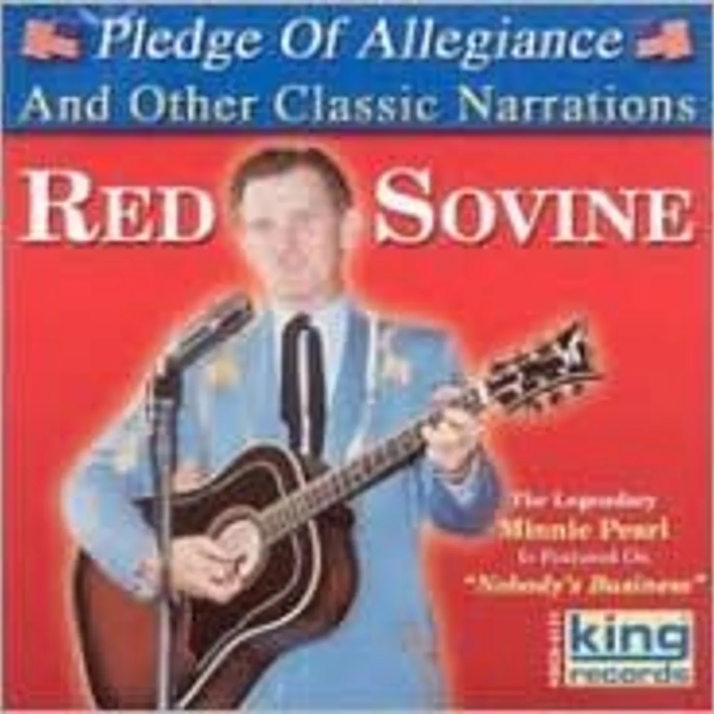 Red Sovine PLEDGE OF ALLEGIANCE & OTHER CLASSIC NARRATIONS CD