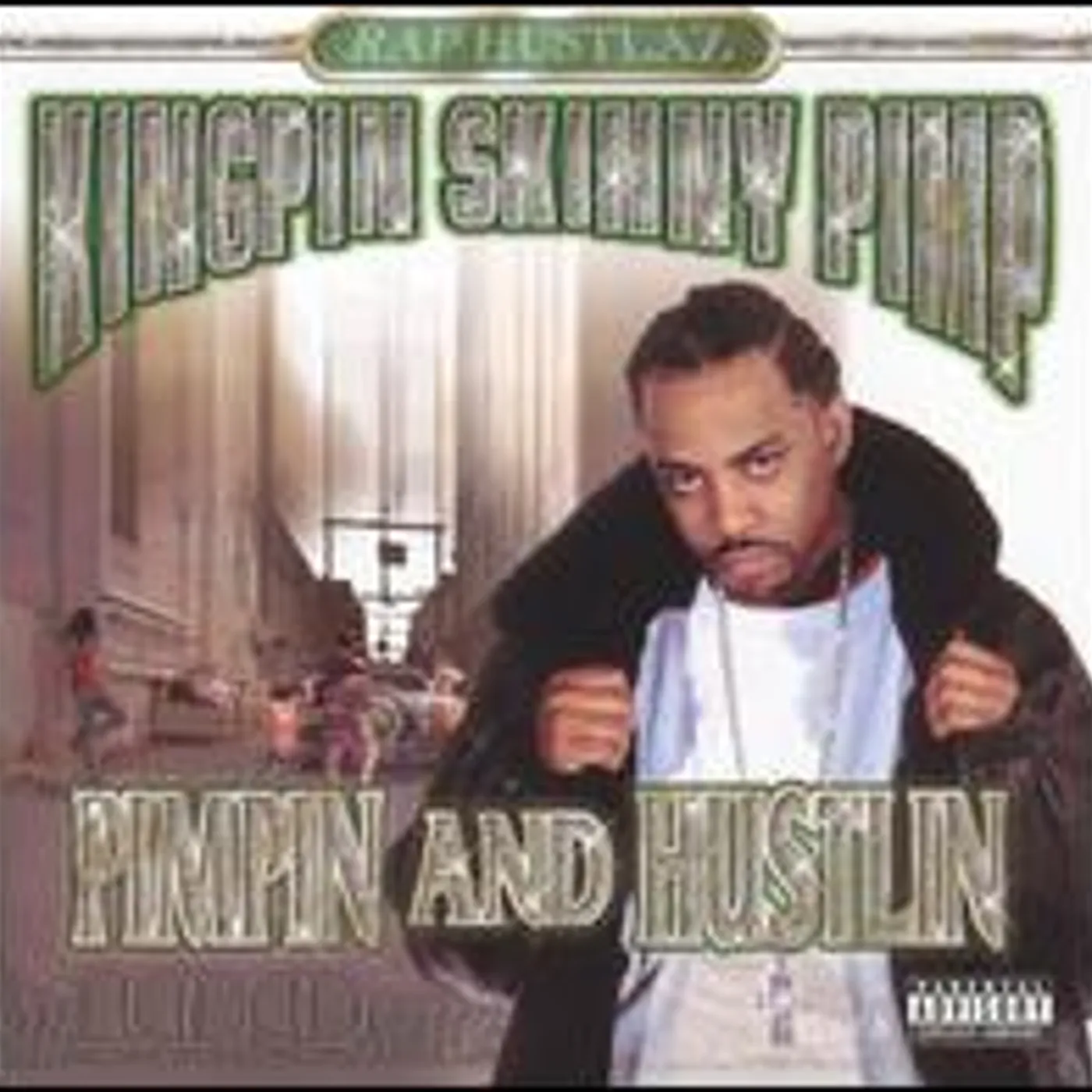 Kingpin Skinny Pimp PIMPIN & HUSTLIN CD