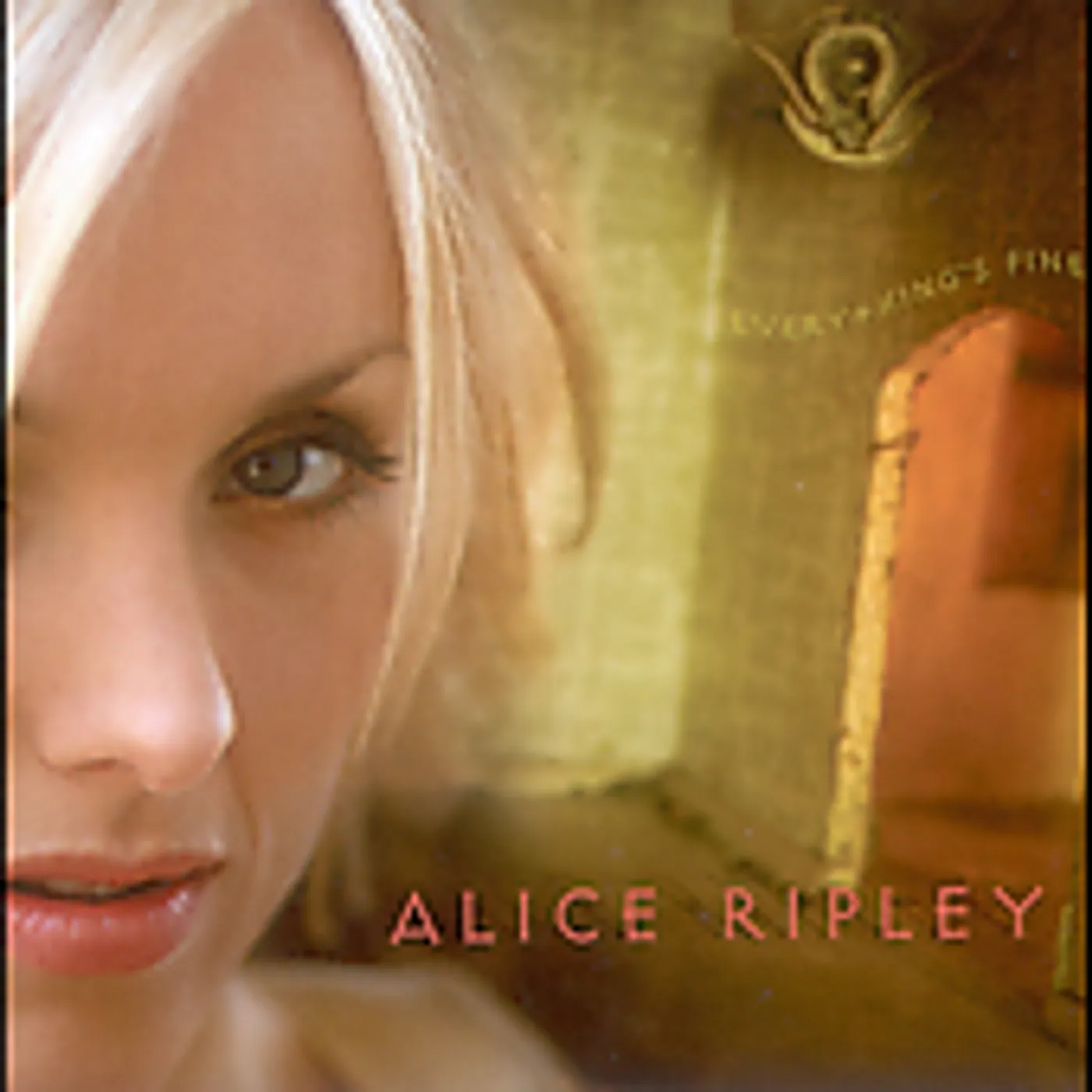 Alice Ripley EVERYTHING'S FINE CD