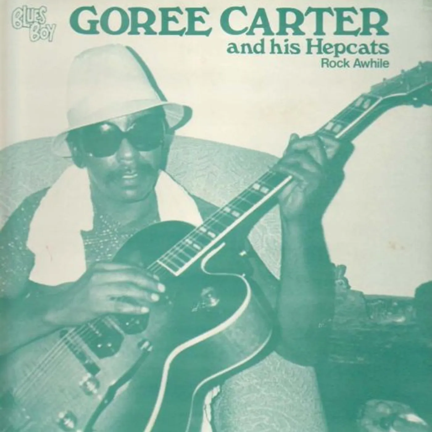 Goree Carter Rock Awhile Vinyl Record