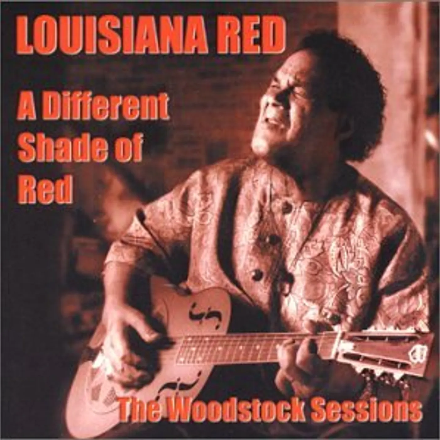 Louisiana Red DIFFERENT SHADE OF RED CD