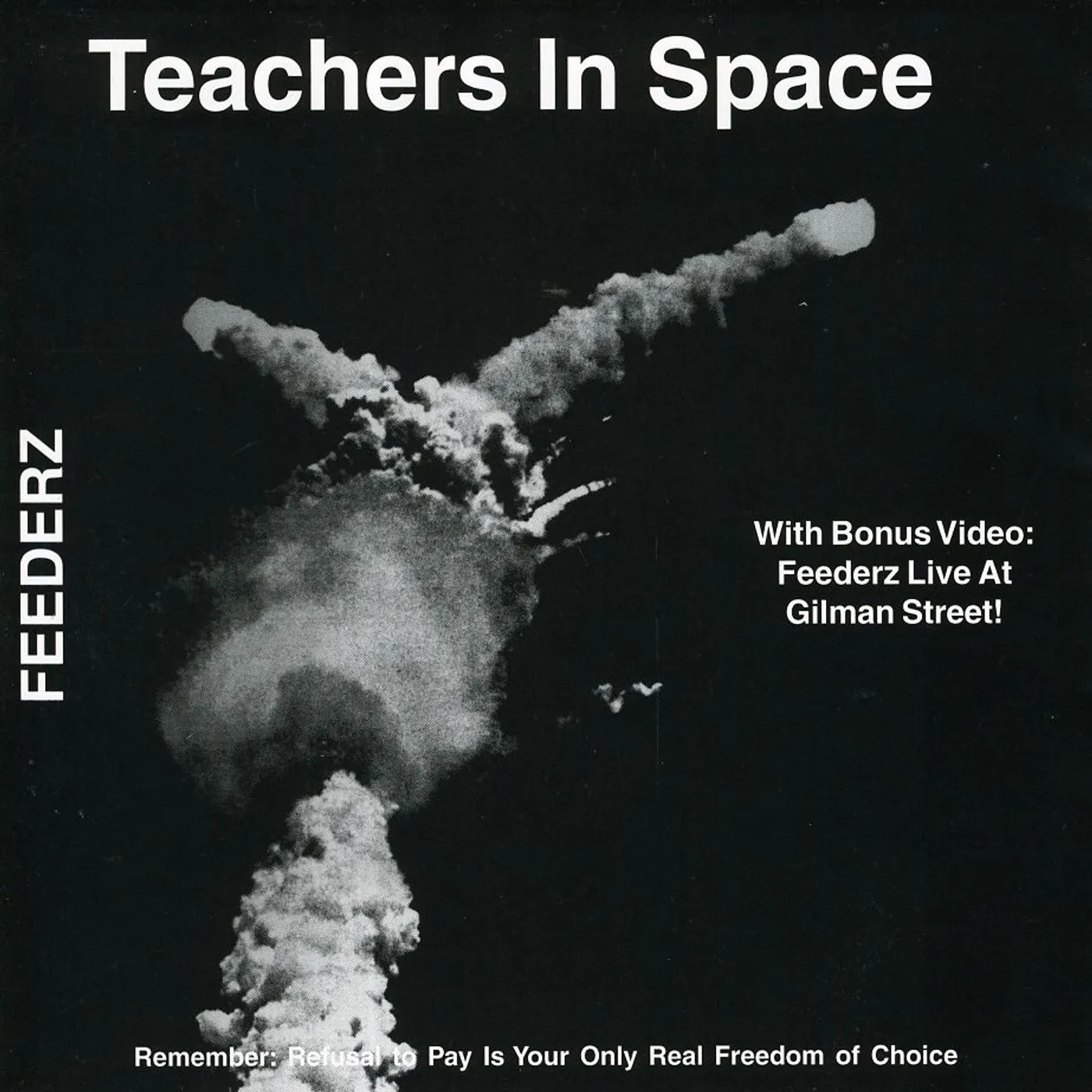 Feederz TEACHERS IN SPACE CD