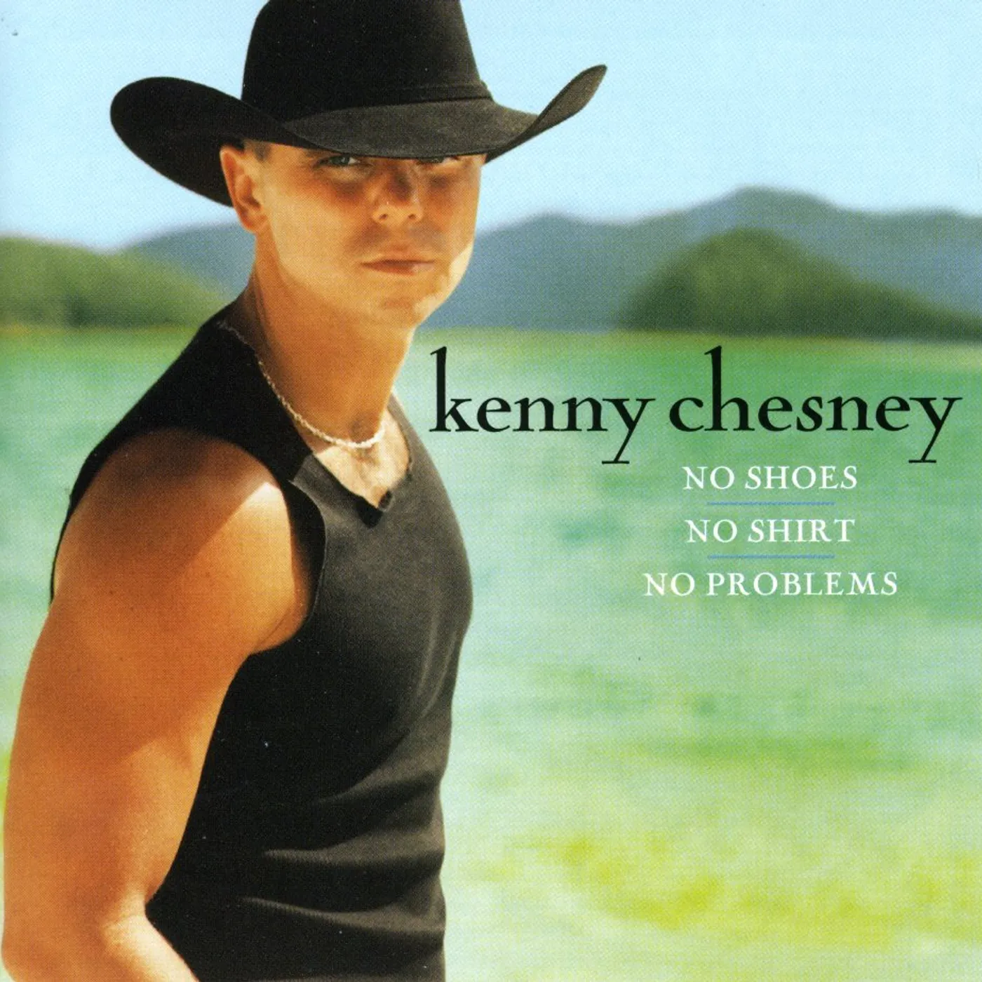 Kenny Chesney NO SHOES NO SHIRT NO PROBLEMS CD