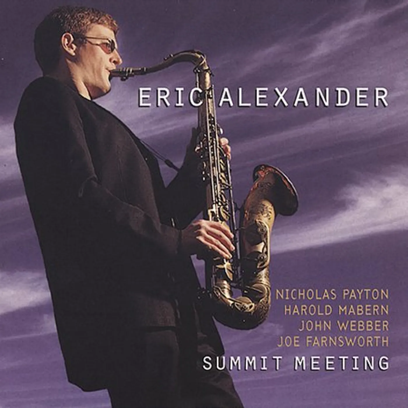Eric Alexander SUMMIT MEETING CD
