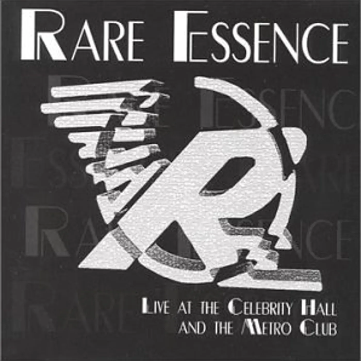 Rare Essence LIVE AT CELEBRITY HALL & METRO CD