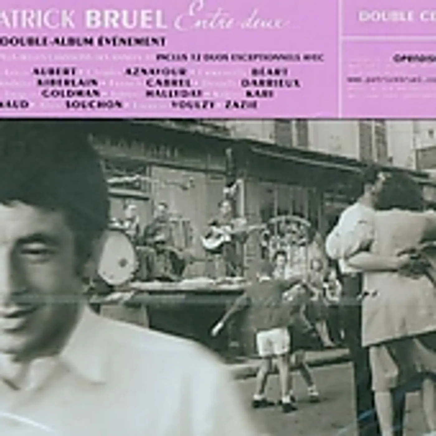 Patrick Bruel ENTRE DEUX CD