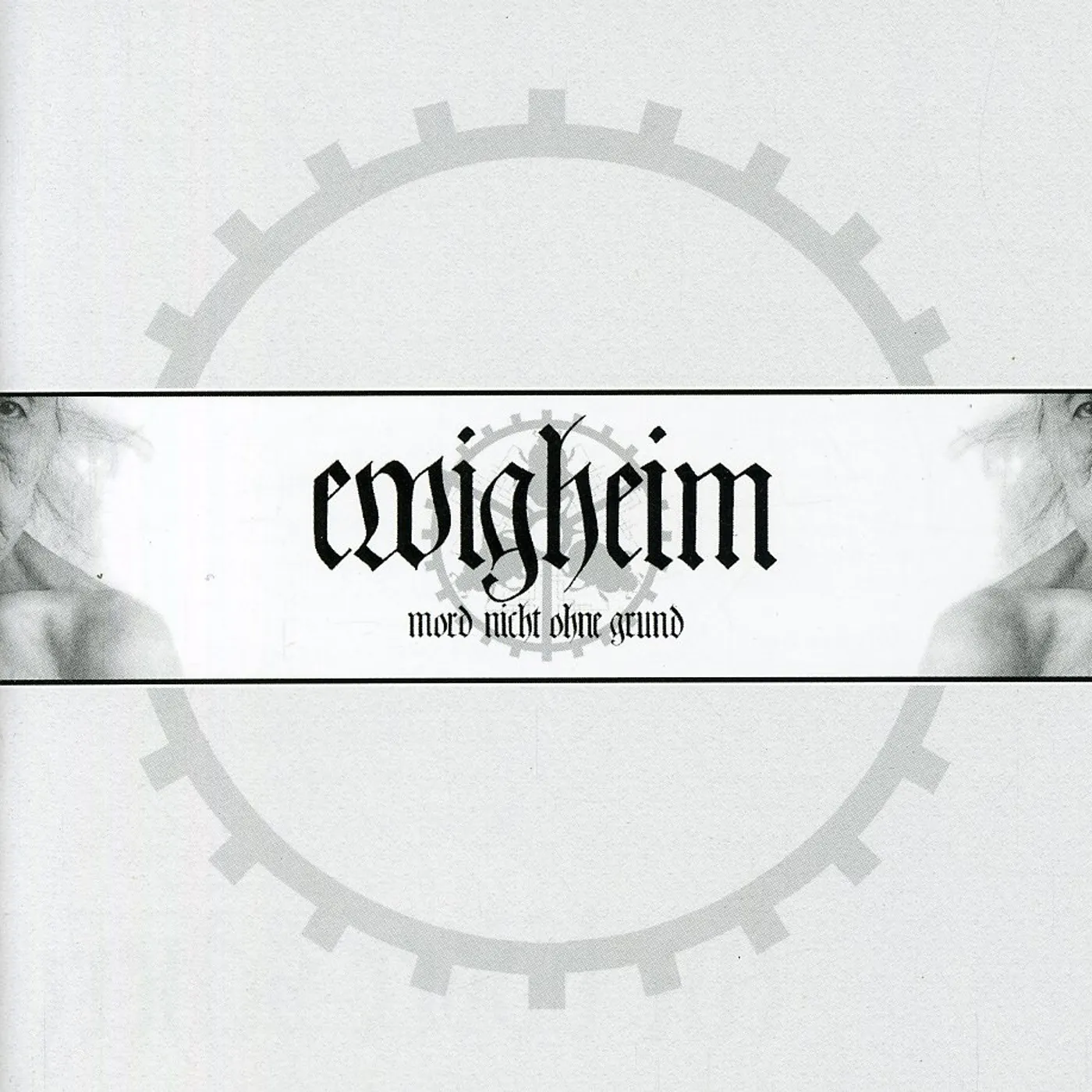 Ewigheim MORD NICHT OHNE GRUND CD