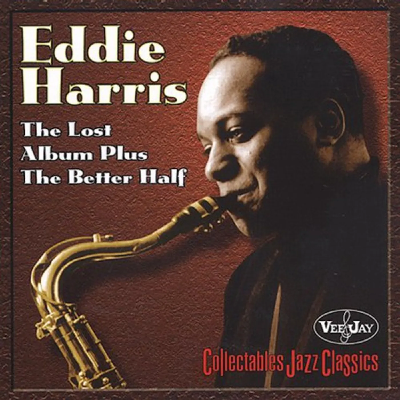 Eddie Harris LOST ALBUM PLUS THE BETTER HALF CD
