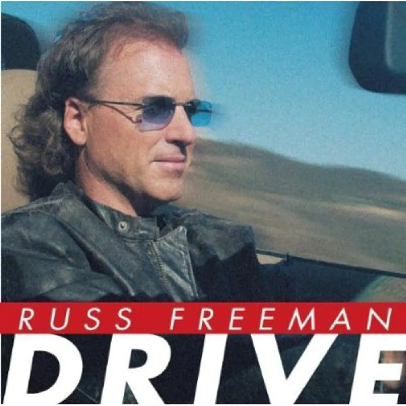 Russ Freeman DRIVE CD