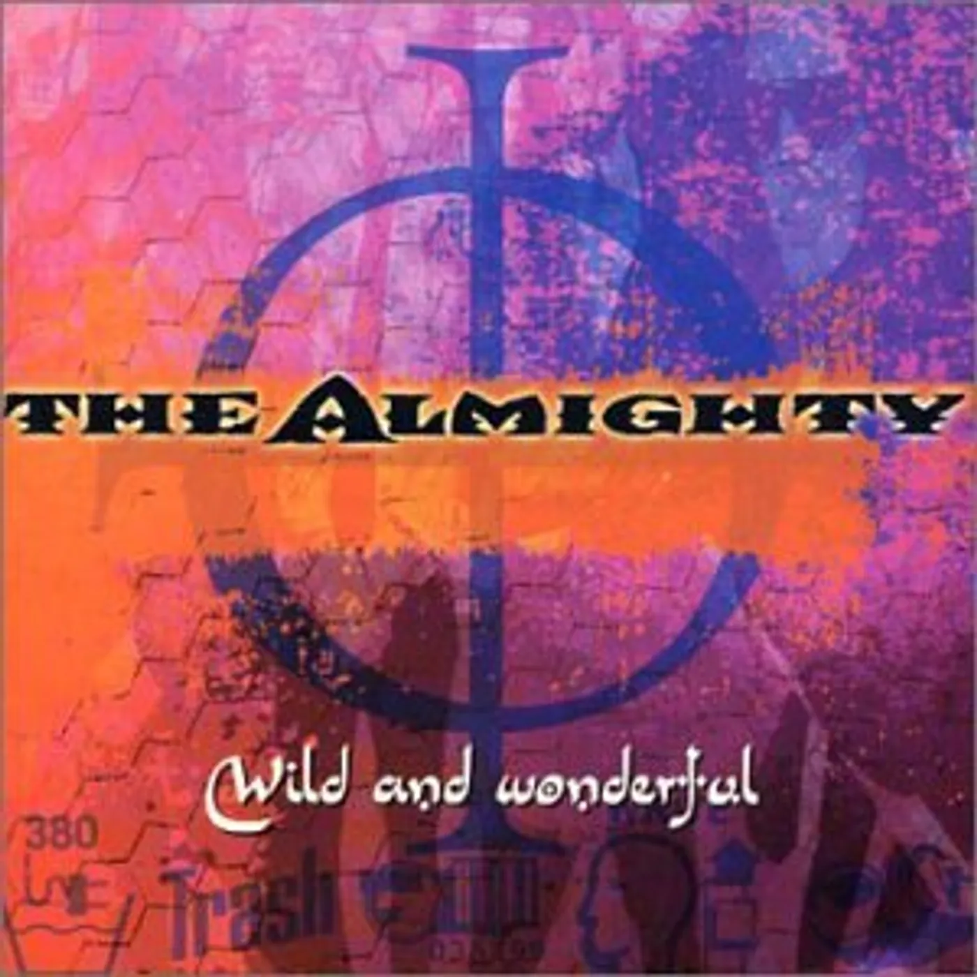 Almighty WILD & WONDERFUL CD
