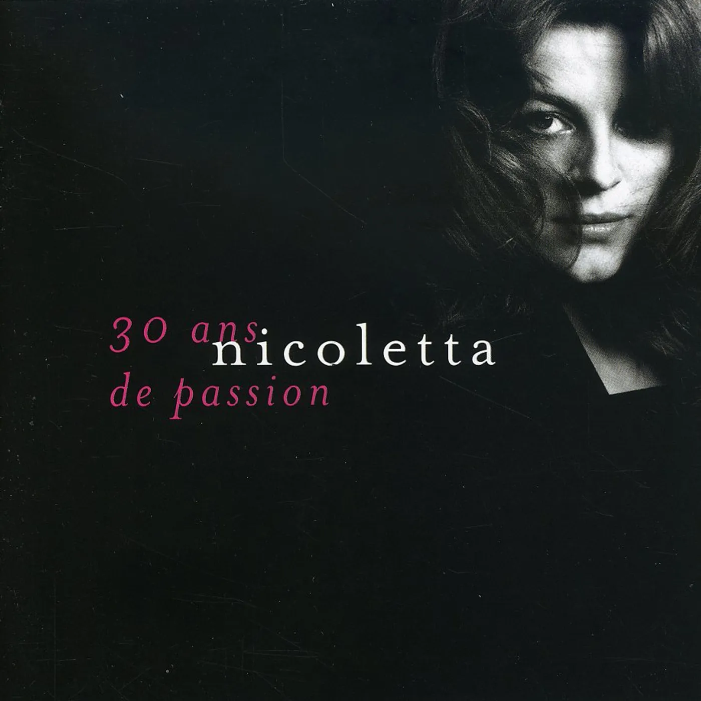 NICOLETTA 30 ANS DE PASSION CD