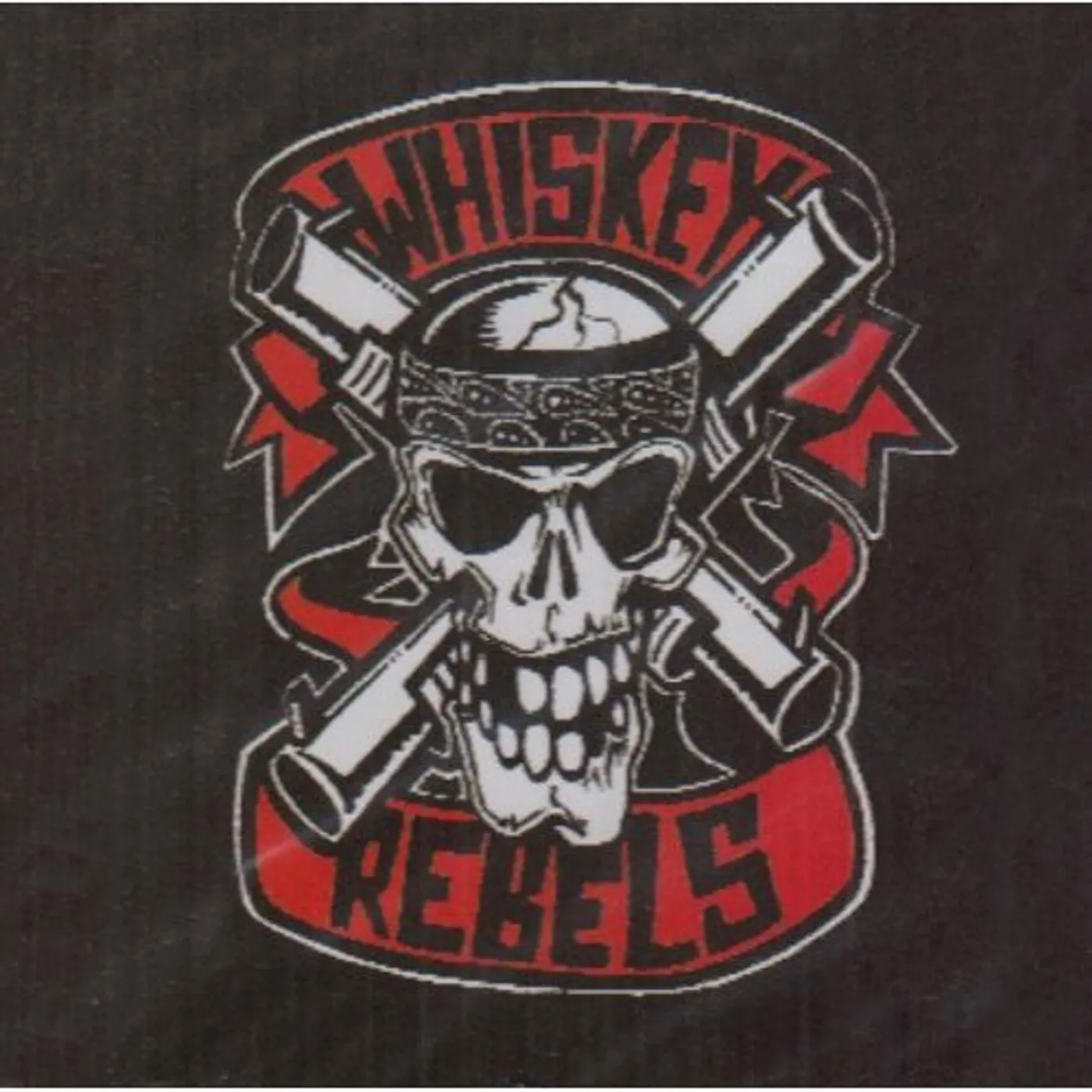 WHISKEY REBELS CD