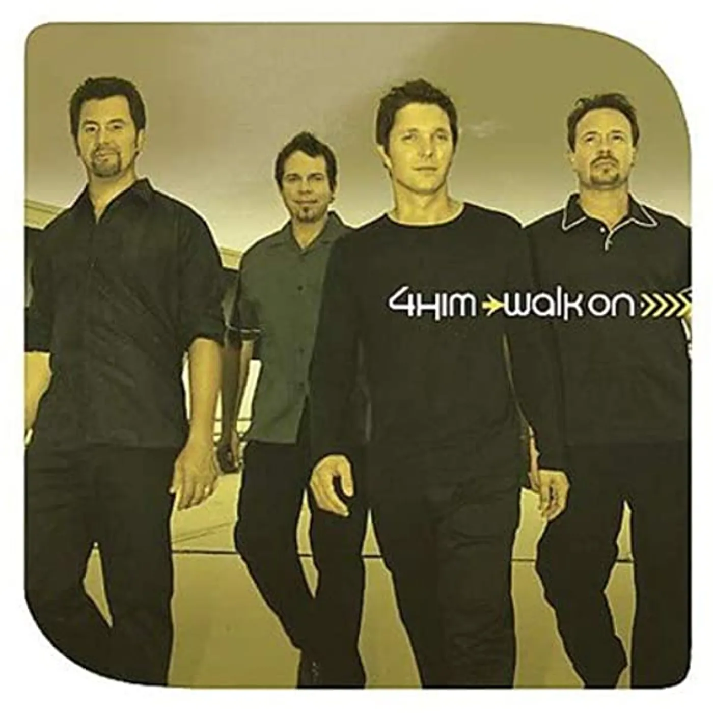 4Him WALK ON CD