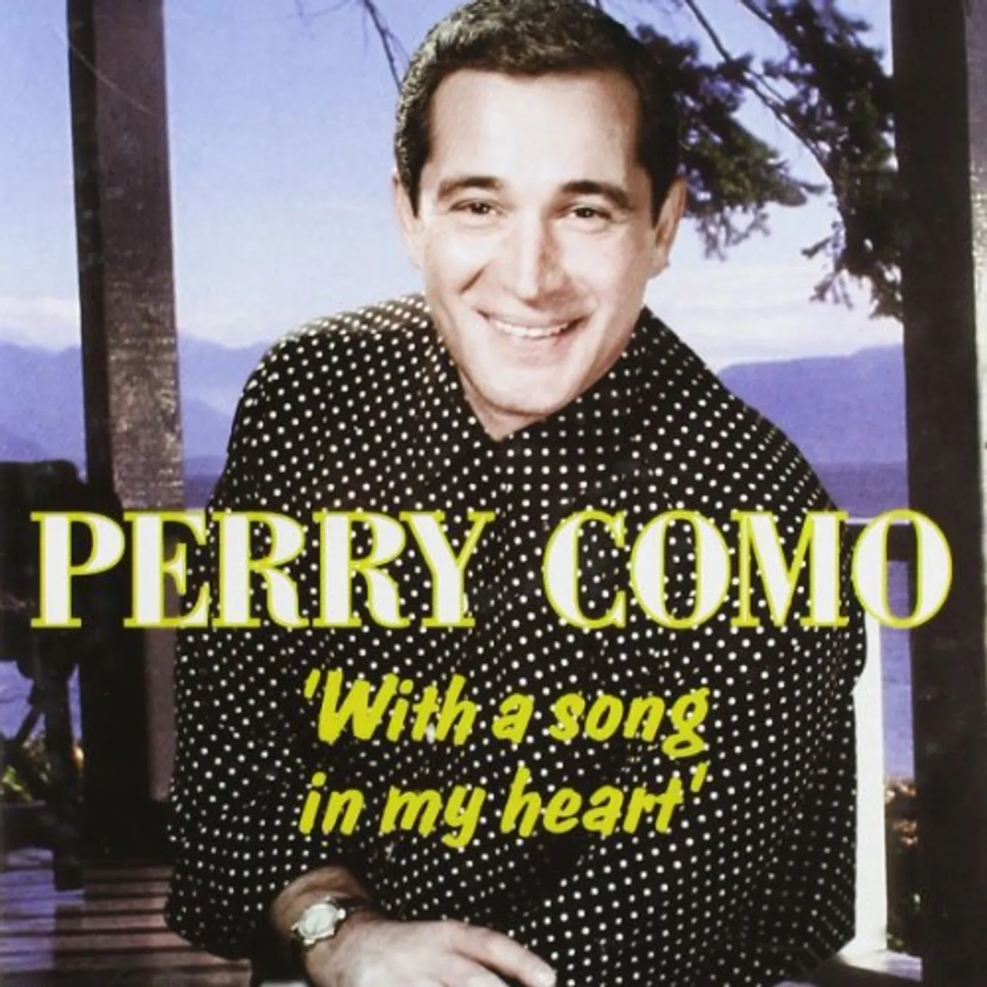 Perry Como WITH A SONG IN MY HEART CD
