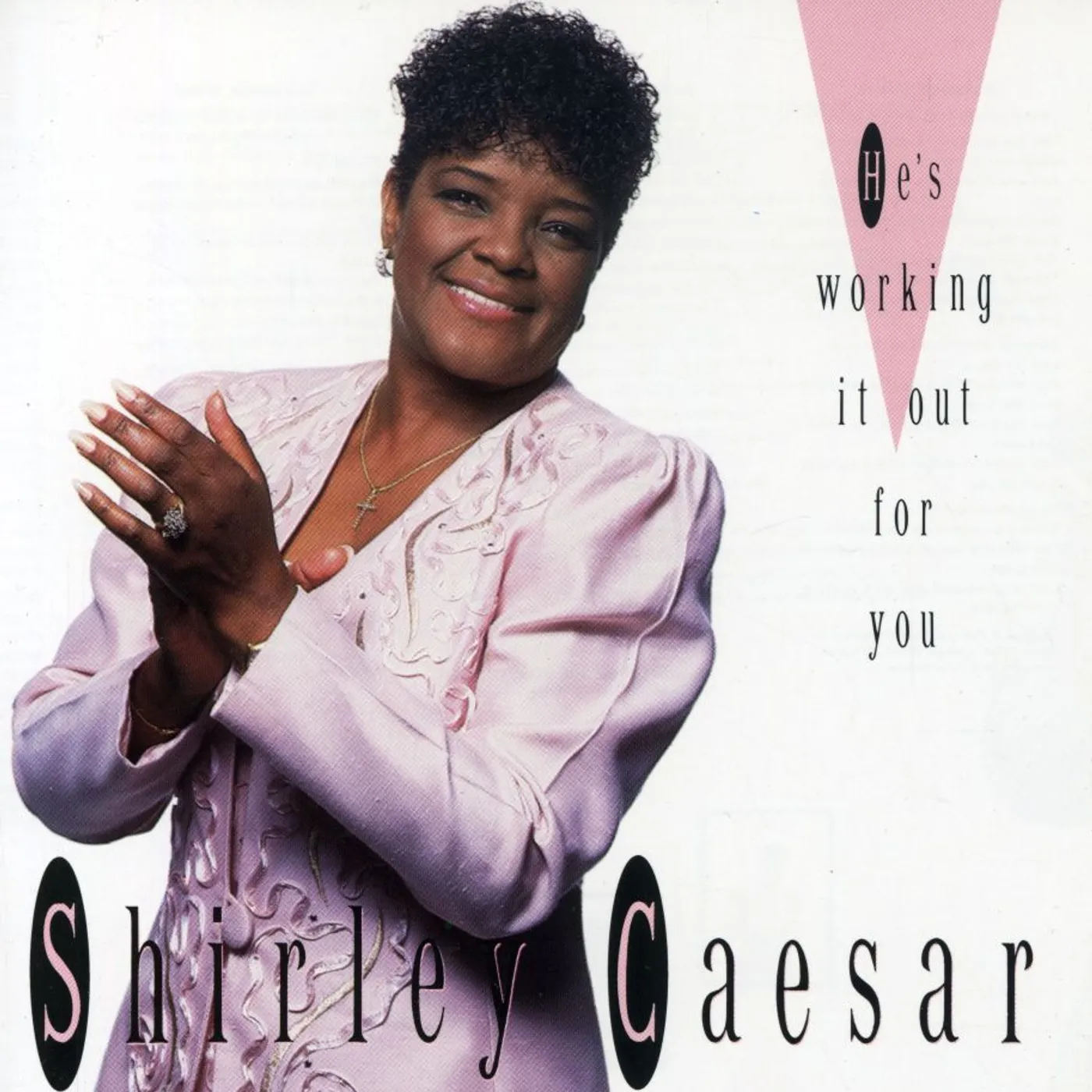 Shirley Caesar HE'S WORKING OUT CD