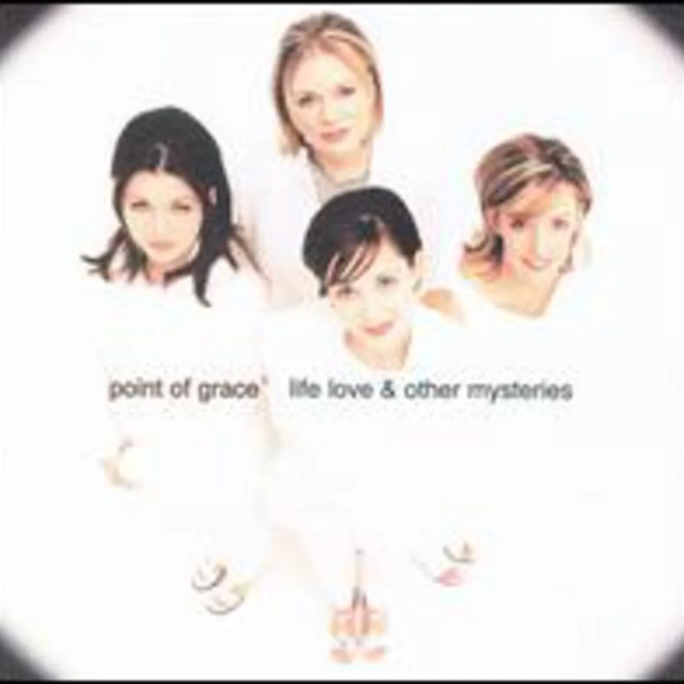 Point Of Grace LIFE LOVE & OTHER MYSTERIES CD