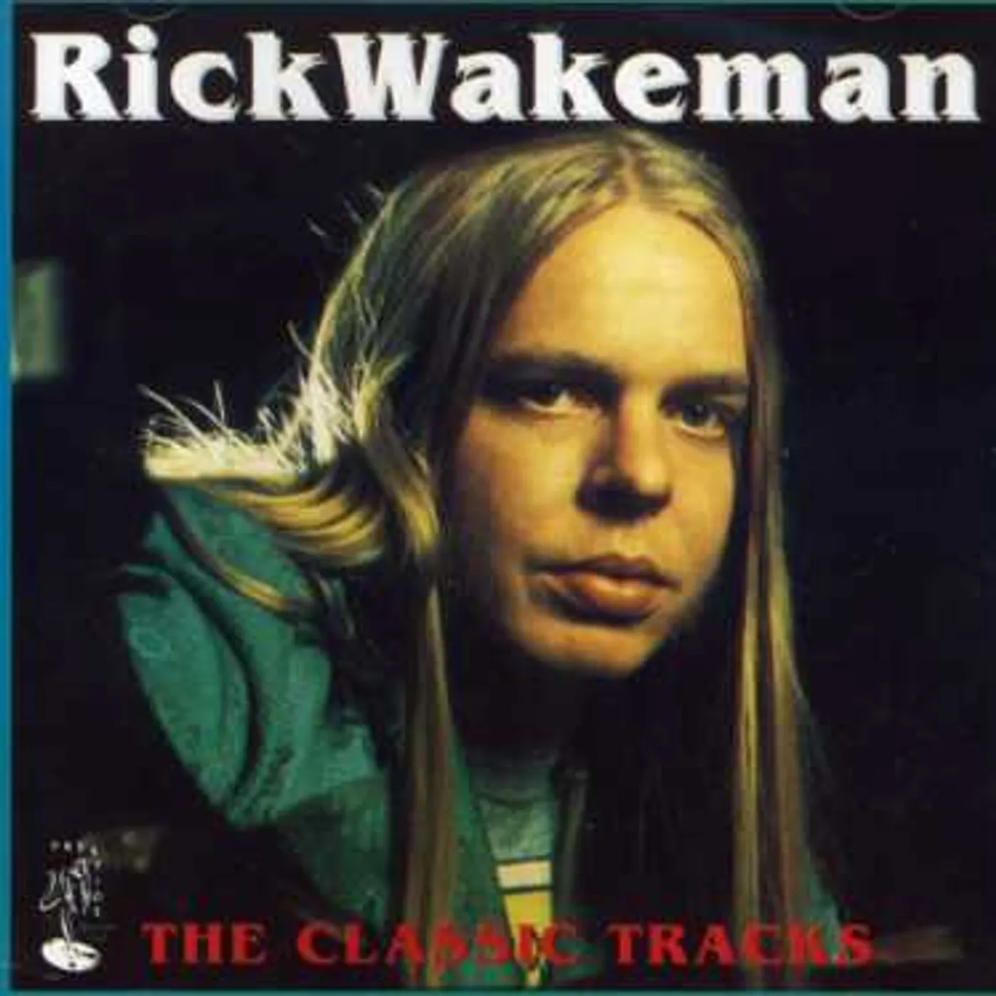Rick Wakeman CLASSIC TRACKS CD